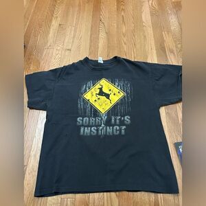 Deer Hunting Sorry It’s Instinct Tshirt
